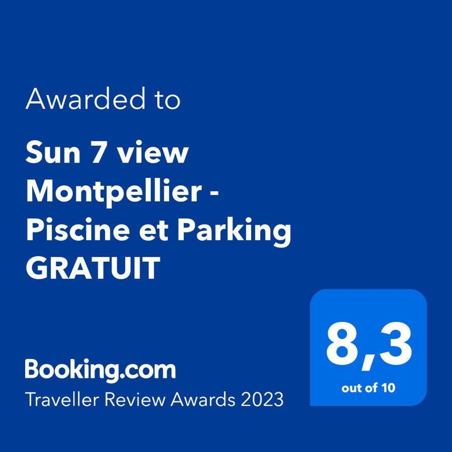 Sun7 View Montpellier Piscine Parking Gratuit Grabels Exterior foto